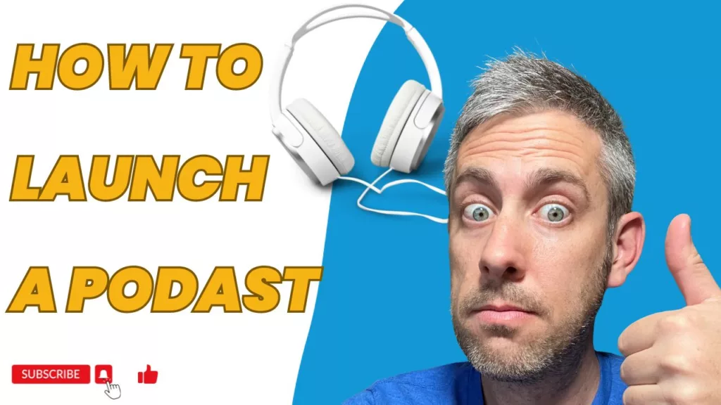 Eric Montgomery next to white headphones with the title of the episode "how to launch a podcast" written in yellow