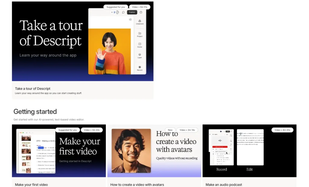 a tutorial page showing options like Take a Tour, Make Your First Video, Create a Video with Avatars, and Make an Audio Podcast.