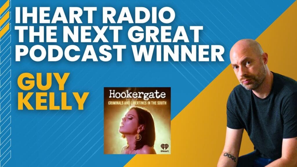 The thumbnail for episode 120 of CLIPPED - Hookergate Co-Creator Guy Kelly on Winning iHeartRadio's Podcast Competition and Creating a True Crime Hit