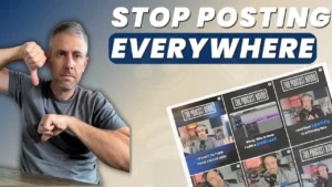 YouTube thumbnail for a video about podcast content strategy showing a man giving a thumbs-down with text saying “Stop Posting Everywhere”